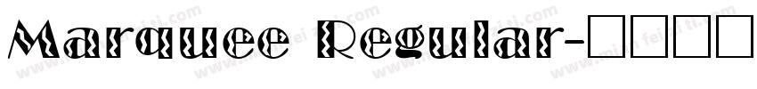 Marquee Regular字体转换
